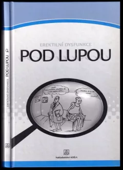 Erektilní dysfunkce pod lupou
