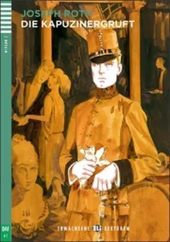 Erwachsene ELI Lektüren 2/A2: Die Kapuzinergruft+CD