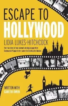 Escape to Hollywood