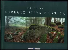 Euregio silva nortica