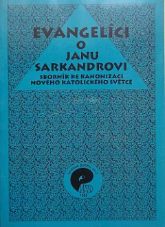 Evangelíci o Janu Sarkandrovi