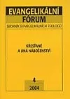 Evangelikální fórum - Křesťané a jiná náboženství