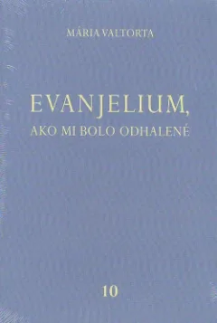 Evanjelium, ako mi bolo odhalené 10