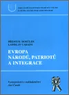 Evropa národů, patriotů a integrace