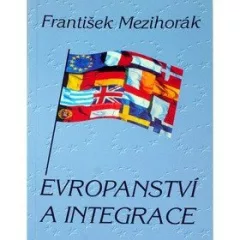 Evropanství a integrace