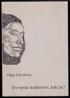 Evropské království, kde jsi?