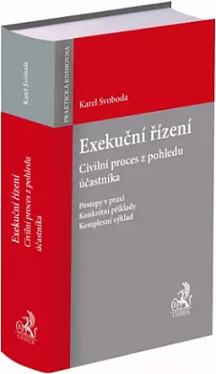 Exekuční řízení. Civilní proces z pohledu účastníka