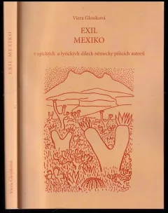 Exil Mexiko v epických a lyrických dílech německy píšících autorů