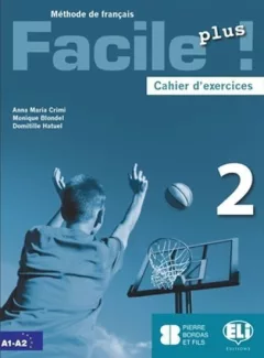 Facile plus 2 - Cahier d´exercices + AUDIO CD