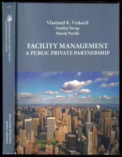 Facility management a Public private partnership
