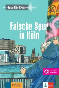 Falsche Spur in Köln (A2-B1) - Buch + MP3 allango.net