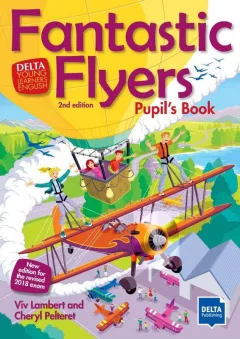 Fantastic Flyers 2nd Edition - Pupil´s Book + MP3 allango.net