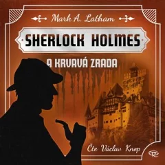 Fantastický Sherlock Holmes 3 -  Krvavá zrada