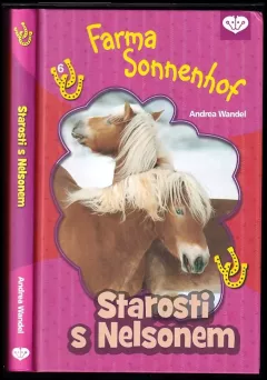 Farma u Sonnenhof: Starosti s Nelsonem