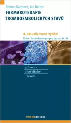 Farmakoterapie tromboembolických stavů