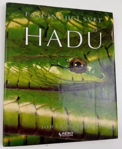 Fascinující svět hadů