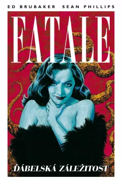Fatale 2 - Ďábelská záležitost