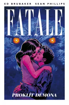 Fatale 5 - Proklít démona