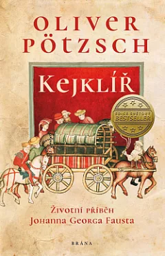 Kejklíř: Životní příběh Johanna Georga Fausta