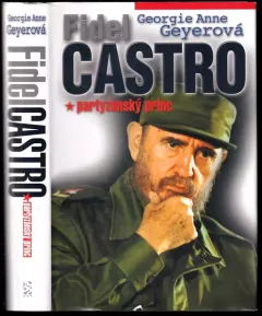 Fidel Castro : partyzánský princ