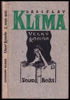 Filosofa Ladislava Klímy tzv. Velký román