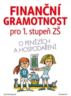 Finanční gramotnost pro 1. stupeň ZŠ