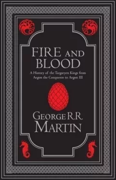 Fire and Blood: The inspiration for HBO´s House of the Dragon (A Song of Ice and Fire)