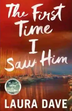 First Time I Saw Him