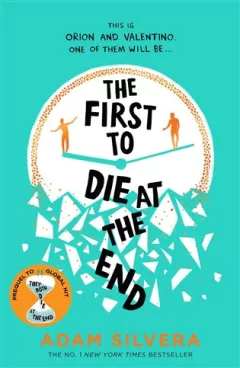 Firts to Die at the End