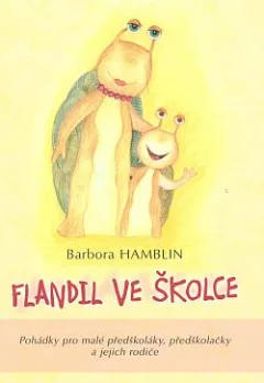 Flandil ve školce