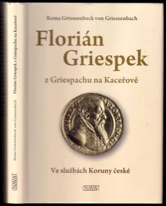 Florián Griespek z Griespachu na Kaceřově