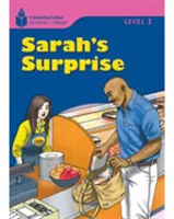 Foundations Reading Library Level 1 Reader: Sarah´s Surprise
