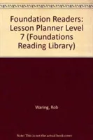 Foundations Reading Library Level 7 Lesson Planner with Achievment Tests