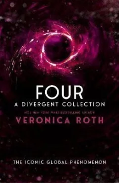 Four: A Divergent Collection