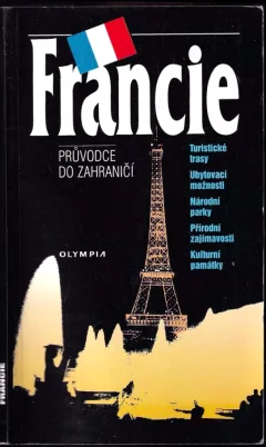 Francie ; Monako : průvodce do zahraničí