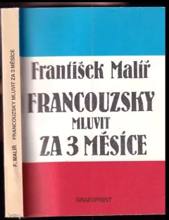 Francouzsky mluvit za 3 měsíce
