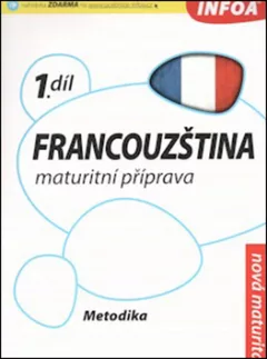 Francouzština 1 maturitní příprava - metodika