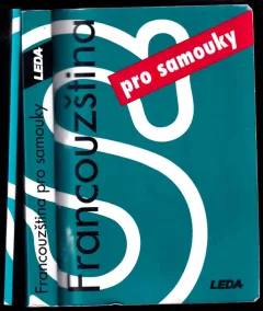 Francouzština pro samouky: Učebnice + klíč