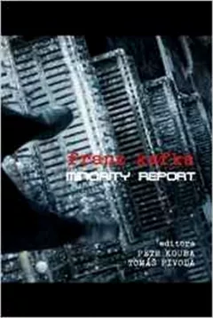 Franz Kafka: minority report