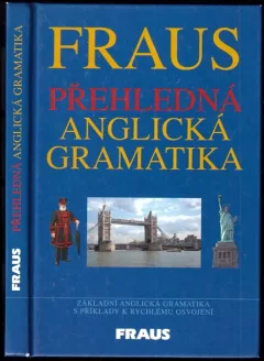 Fraus přehledná anglická gramatika