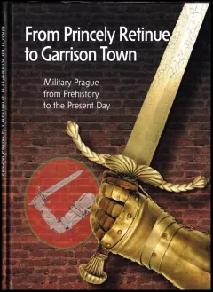 From princely retinue to garrison town