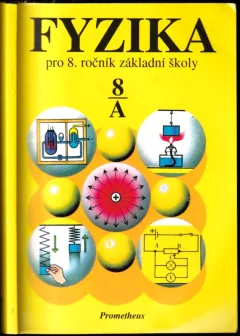 Fyzika pro 8. ročník základní školy