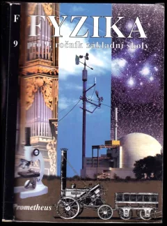 Fyzika pro 9. ročník základní školy
