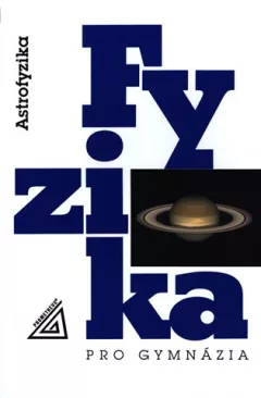 Fyzika pro gymnázia - Astrofyzika
