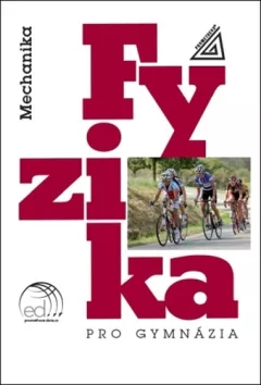 Fyzika pro gymnázia - Mechanika, 7.  vydání