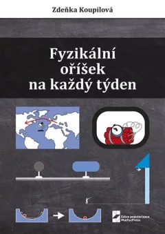 Fyzikální oříšek na každý týden