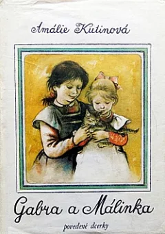 Gabra a Málinka, povedené dcerky