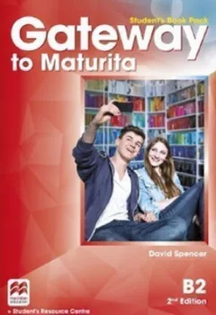 Gateway to Maturita B2 Student´s Book Pack,2nd Edition