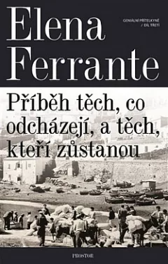 Příběh těch, co odcházejí, a těch, kteří zůstanou