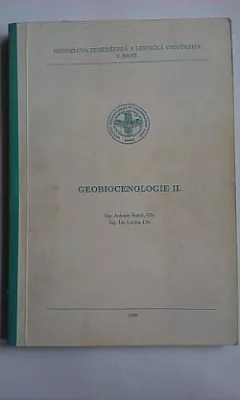 Geobiocenologie II : geobiocenologická typologie krajiny České republiky /